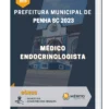 Apostila Médico Endocrinologista Prefeitura de Penha SC 2023