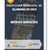 Apostila Médico Geriatra Prefeitura de Blumenau SC 2023