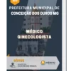 Apostila Médico Ginecologista Prefeitura de Conceição dos Ouros MG 2023