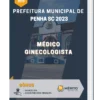 Apostila Médico Ginecologista Prefeitura de Penha SC 2023