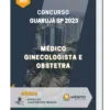 Apostila Médico Ginecologista E Obstetra Concurso Guarujá SP 2023