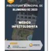 Apostila Médico Infectologista Prefeitura de Blumenau SC 2023
