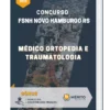 Apostila Médico Ortopedia e Traumatologia Concurso FSNH Novo Hamburgo RS