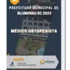 Apostila Médico Ortopedista Prefeitura de Blumenau SC 2023