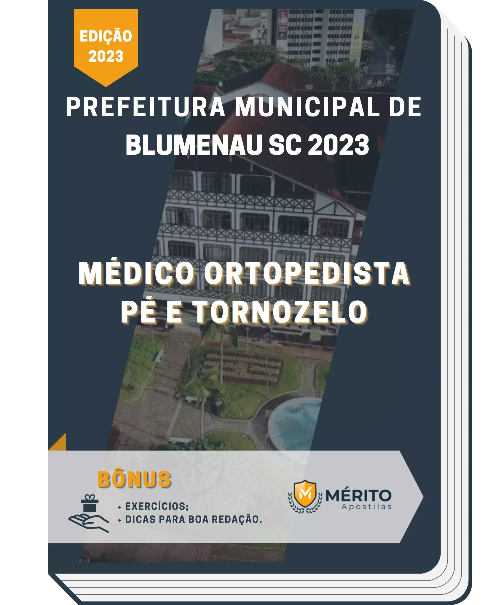 Apostila Médico Ortopedista Pé e Tornozelo Prefeitura de Blumenau SC 2023