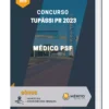 Apostila Médico PSF Concurso Tupãssi PR 2023