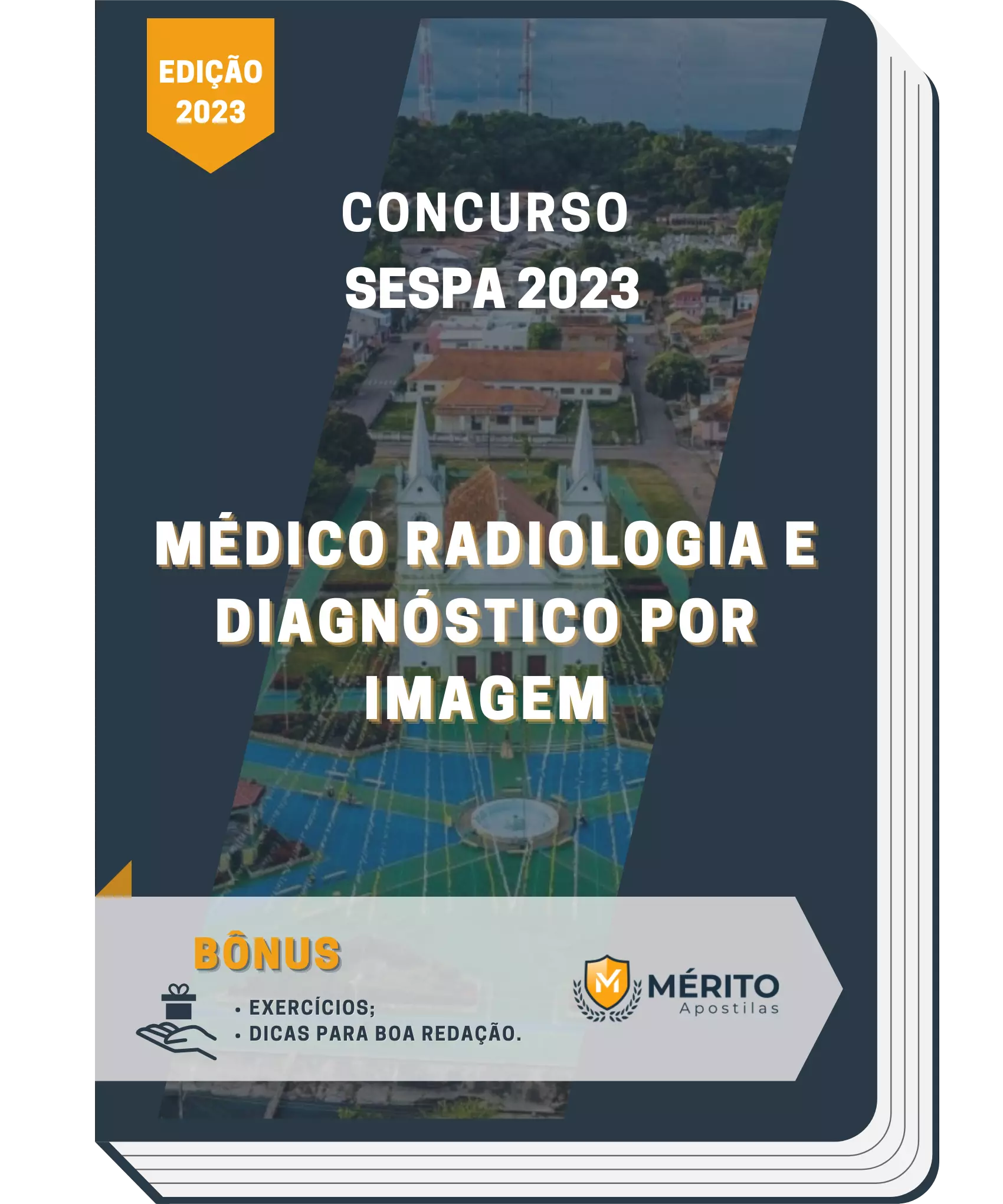 Apostila Médico Radiologia E Diagnóstico Por Imagem Concurso SESPA 2023