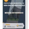 Apostila Médico Veterinário Prefeitura de Vera Cruz do Oeste PR 2023