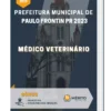 Apostila Médico Veterinário Prefeitura de Paulo Frontin PR 2023