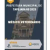 Apostila Médico Veterinário Prefeitura de Tapejara RS 2023