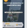 Apostila Médico Veterinário Prefeitura de Campo Erê SC 2023
