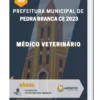 Apostila Médico Veterinário Prefeitura de Pedra Branca CE 2023