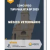 Apostila Médico Veterinário Concurso de Tupi Paulista SP 2023