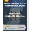 Apostila Monitor De Educação Especial Prefeitura de Valentim Gentil SP 2023