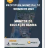 Apostila Monitor de Educação Básica Prefeitura de Sinimbu RS 2023