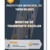 Apostila Monitor de Transporte Escolar Prefeitura de Tapes RS 2023