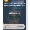 Apostila Motorista Prefeitura de Novo São Joaquim MT 2023