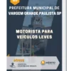 Apostila Motorista Para Veículos Leves Prefeitura de Vargem Grande Paulista SP 2023