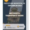 Apostila Motorista Transporte Saúde Prefeitura de Tapejara RS 2023