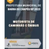 Apostila Motorista de Caminhão e Ônibus Prefeitura de Barra do Chapéu SP 2023