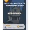 Apostila Nutricionista Prefeitura de Nova Bassano RS 2023