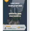 Apostila Odontólogo Protesista Concurso Guarujá SP 2023