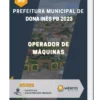 Apostila Operador De Máquinas Prefeitura de Dona Inês PB 2023