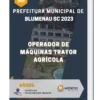 Apostila Operador De Máquinas Trator Agrícola Prefeitura de Blumenau SC 2023