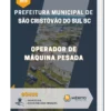 Apostila Operador de Máquina Pesada Prefeitura de São Cristóvão do Sul SC
