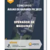Apostila Operador de Máquinas Concurso Águas de Sarandi PR 2023