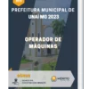 Apostila Operador de Máquinas Prefeitura de Unaí MG 2023