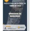 Apostila Operador de Máquinas Prefeitura de Timbó SC 2023