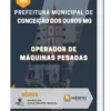 Apostila Operador de Máquinas Pesadas Prefeitura de Conceição dos Ouros MG 2023
