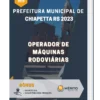 Apostila Operador de Máquinas Rodoviárias Prefeitura de Chiapetta RS 2023