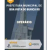 Apostila Operário Prefeitura de Boa Vista do Buricá RS