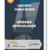 Apostila Operário Especializado Concurso Canela RS 2023