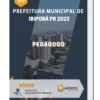 Apostila Pedagogo Prefeitura Ibiporã PR 2023