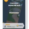 Apostila Pedagogo Concurso Envira AM 2023