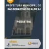 Apostila Pediatra Prefeitura de São Sebastião do Alto RJ 2023