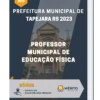Apostila Professor Municipal de Educação Física Prefeitura de Tapejara RS 2023