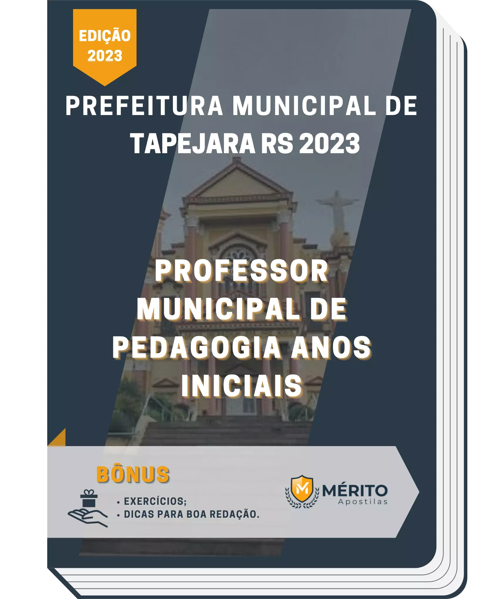 Apostila Professor Municipal de Pedagogia Anos Iniciais Prefeitura de Tapejara RS 2023