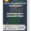 Apostila Professor PEB II Educação Física Prefeitura de Rafard SP 2023