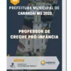 Apostila Professor de Creche Pró Infância Prefeitura de Carandaí MG 2023