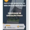 Apostila Professor de Educação Física Prefeitura de Vera Cruz do Oeste PR 2023