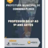 Apostila Professor do 6º ao 9º Ano Artes Prefeitura de Coivaras PI 2023