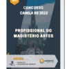 Apostila Profissional do Magistério Artes Concurso Canela RS 2023