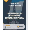 Apostila Profissional do Magistério Educação Especial Concurso Canela RS 2023
