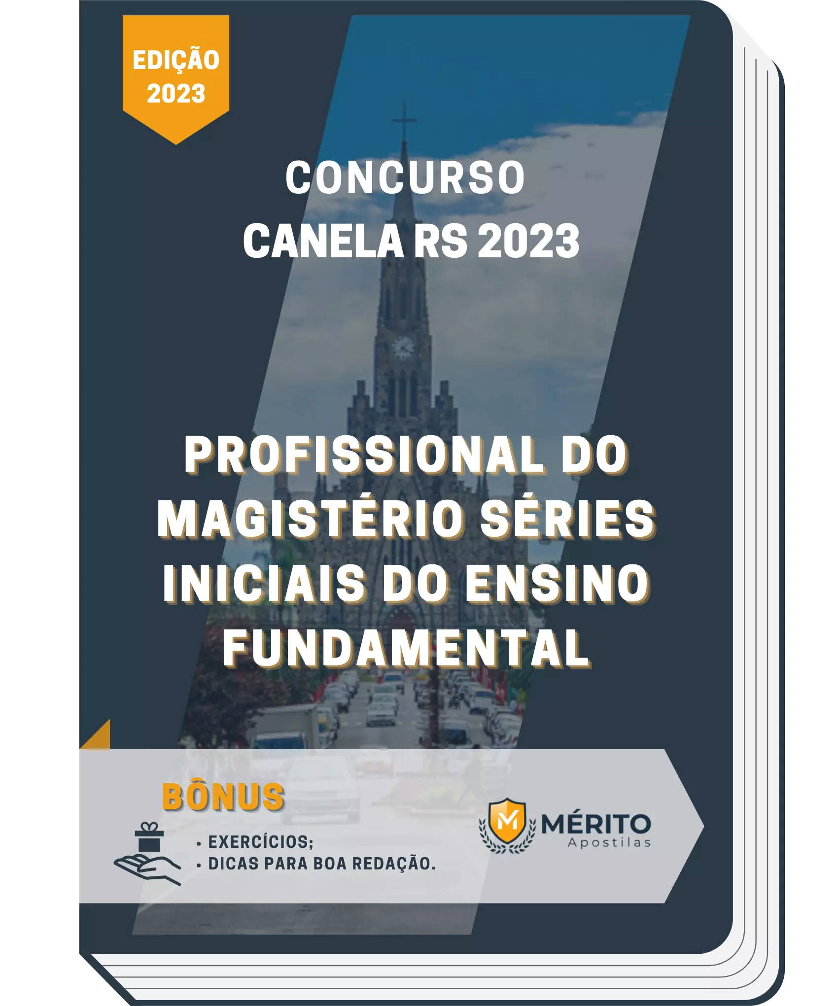 Apostila Profissional do Magistério Séries Iniciais do Ensino Fundamental Concurso Canela RS 2023