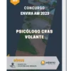 Apostila Psicólogo CRAS Volante Concurso Envira AM 2023