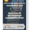 Apostila Psicólogo Da Instituição De Acolhimento Suas Prefeitura de Navegantes SC 2023